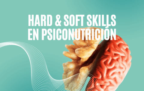 Hard & Soft Skills en Psiconutrición (1200 x 1200 px)