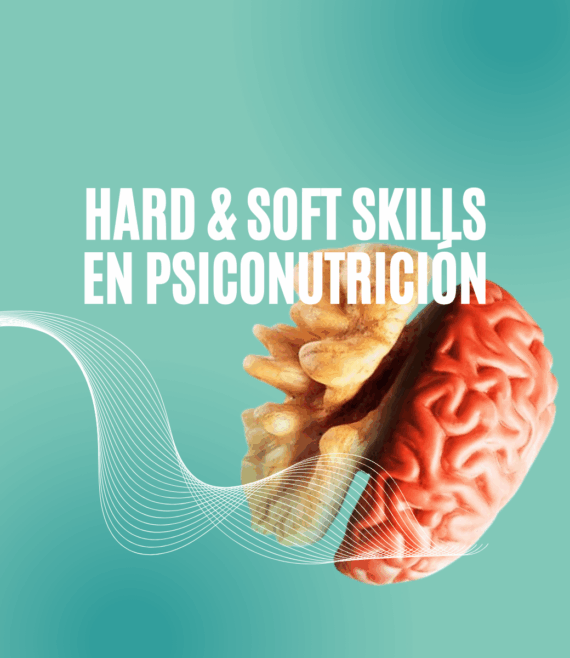 Hard & Soft Skills en Psiconutrición (1200 x 1200 px)